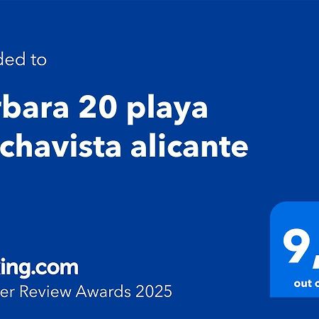 Barbara 20 Playa Muchavista Alicante إل كامبيلو المظهر الخارجي الصورة